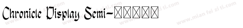 Chronicle Display Semi字体转换
